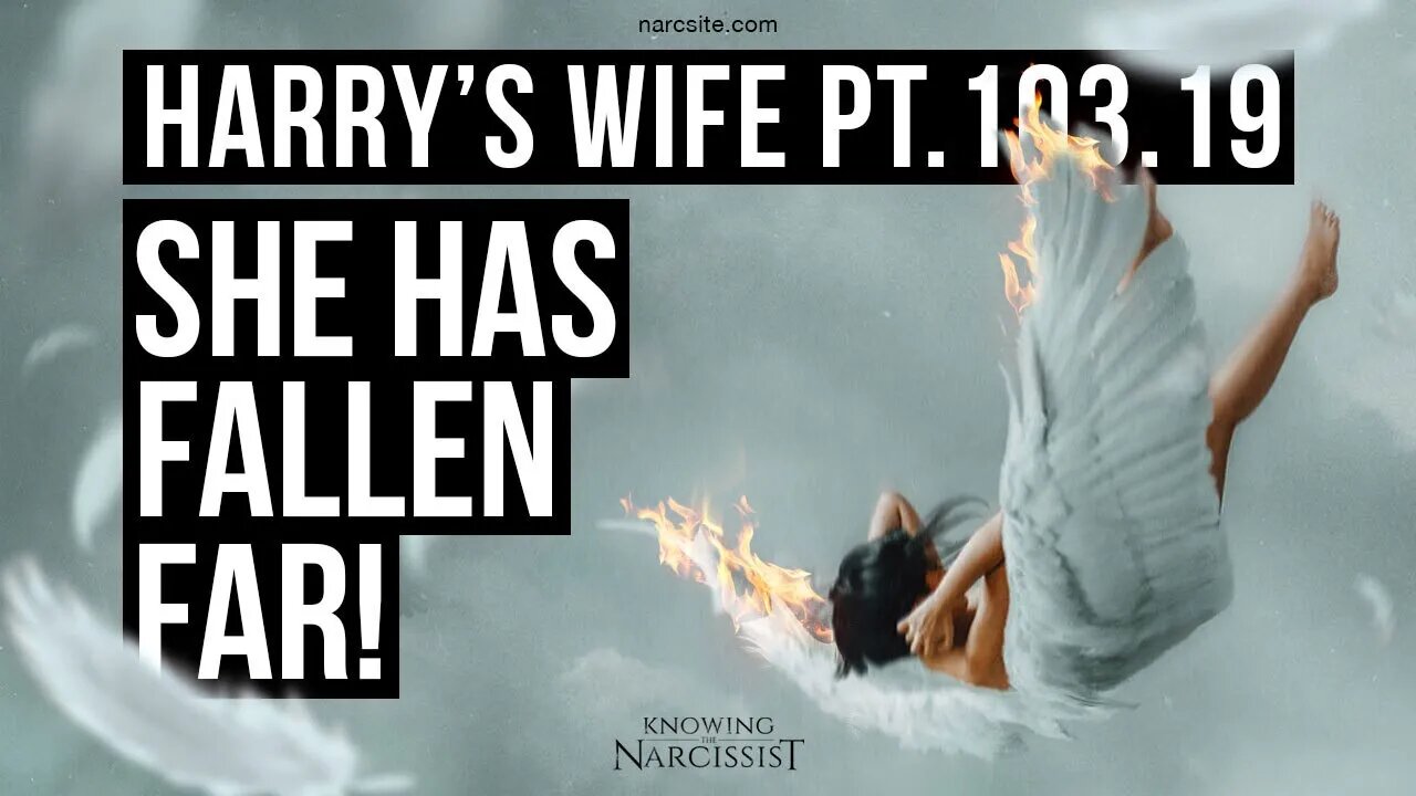 Meghan Markle : Harry´s Wife 103.19 She Has Fallen Far!