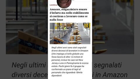 Amazon - Un uomo muore nello stabilimento ma si continua a lavorare come se nulla fosse