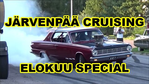 Järvenpää cruising - Elokuu special