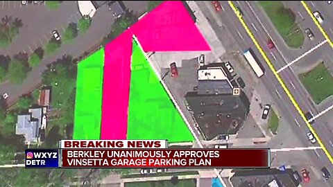 Berkley Unanimously approves Vinsetta Garage parking plan