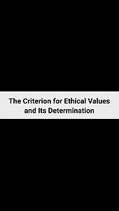 Immanuel Velikovsky's "Criterion for Ethical Values and Its Determination"