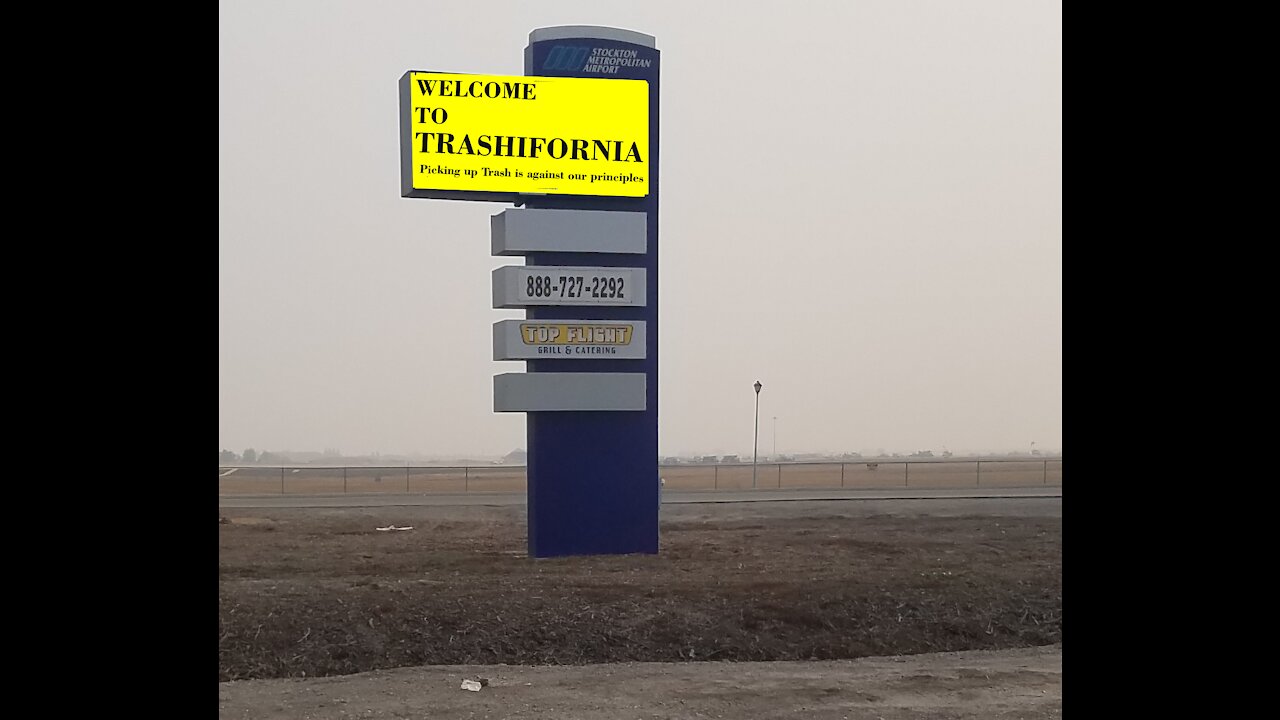 Welcome to Trashifornia Part 2 - Sorry, No Money for Garbage