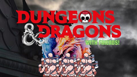 Dungeons and Dragons - But From level 1!