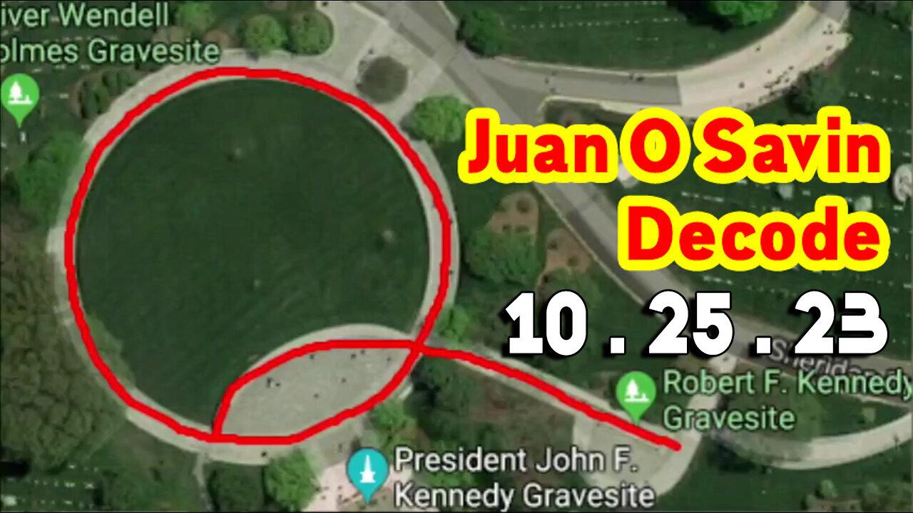 Juan O Savin Decode Oct 25 - Red October