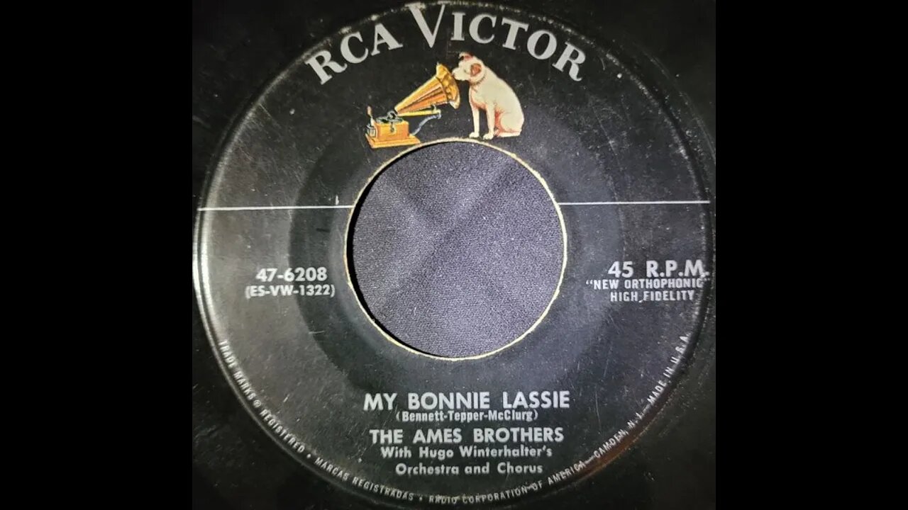 The Ames Brothers – My Bonnie Lassie