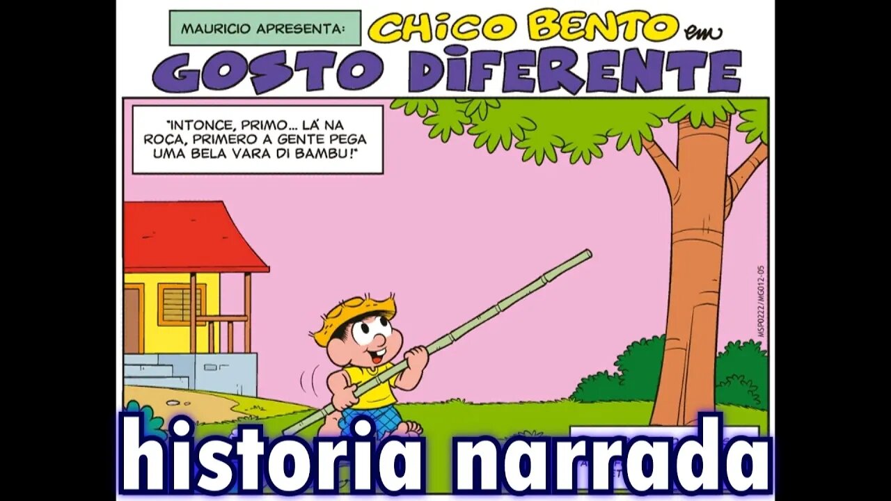 Chico Bento em-Gosto diferente | Gibis do Rapha