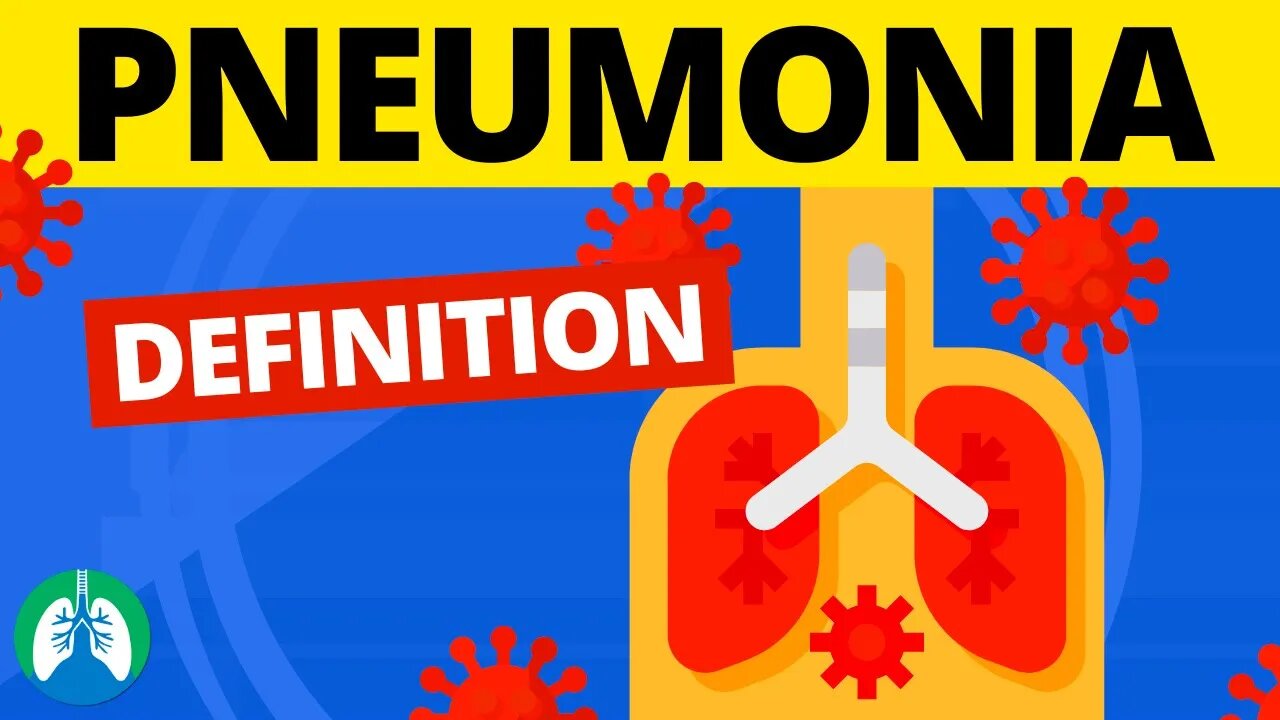 What is Pneumonia? (Medical Definition)