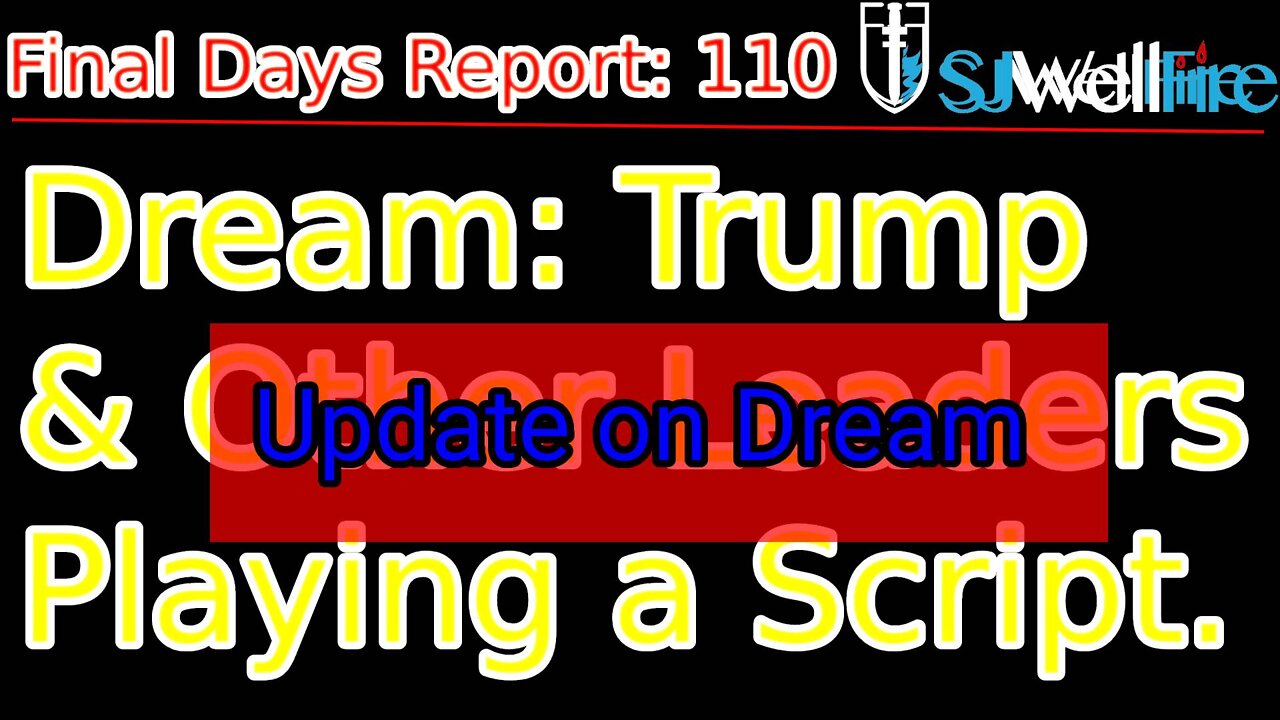 Update on Trumps Dream - Controlled Shill?