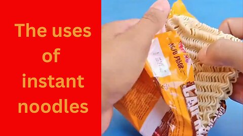 The Uses Of Instant Noodles