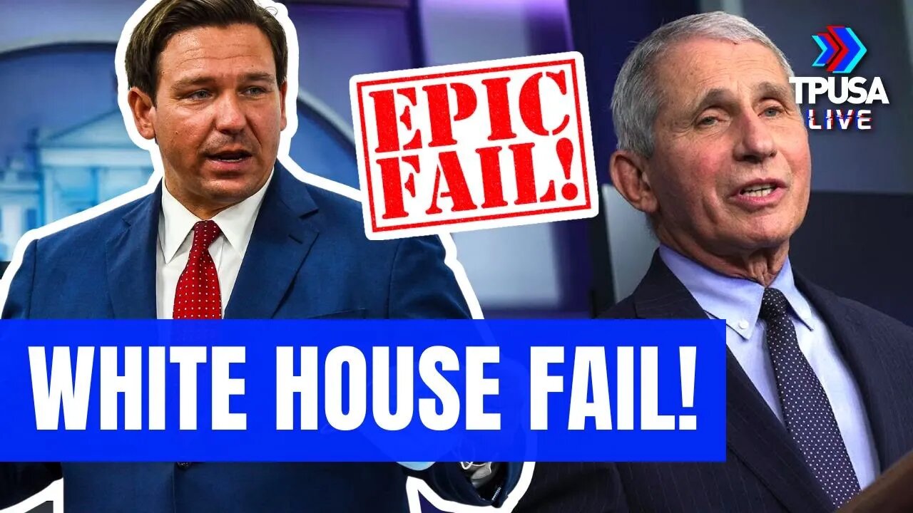 GOV. DESANTIS BLASTS THE WHITE HOUSE'S FAILED RESPONSE TO COVID