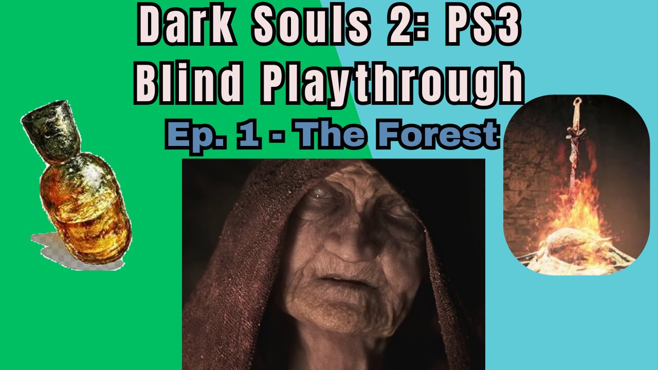 Dark Souls 2 (PS3) blind playthrough Ep. #1 - Majula and the Last Giant