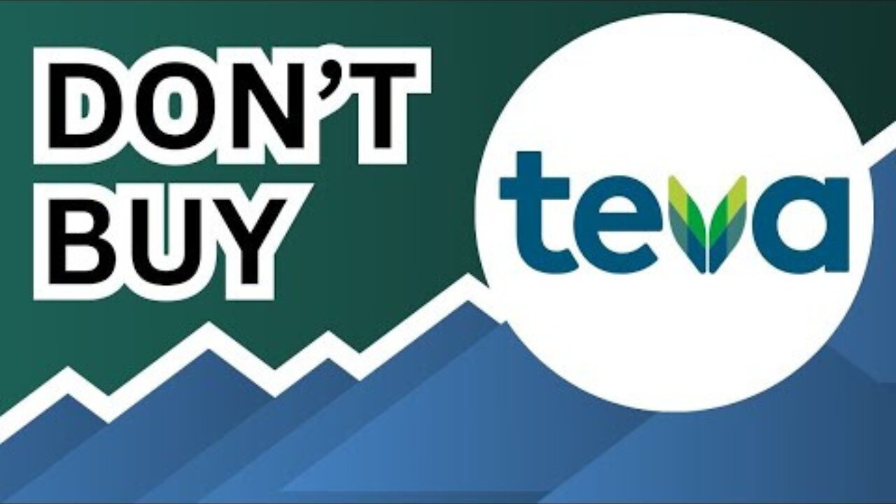 DON T BUY Teva Pharmaceutical Stock (Until You Watch This Analysis) #TEVA