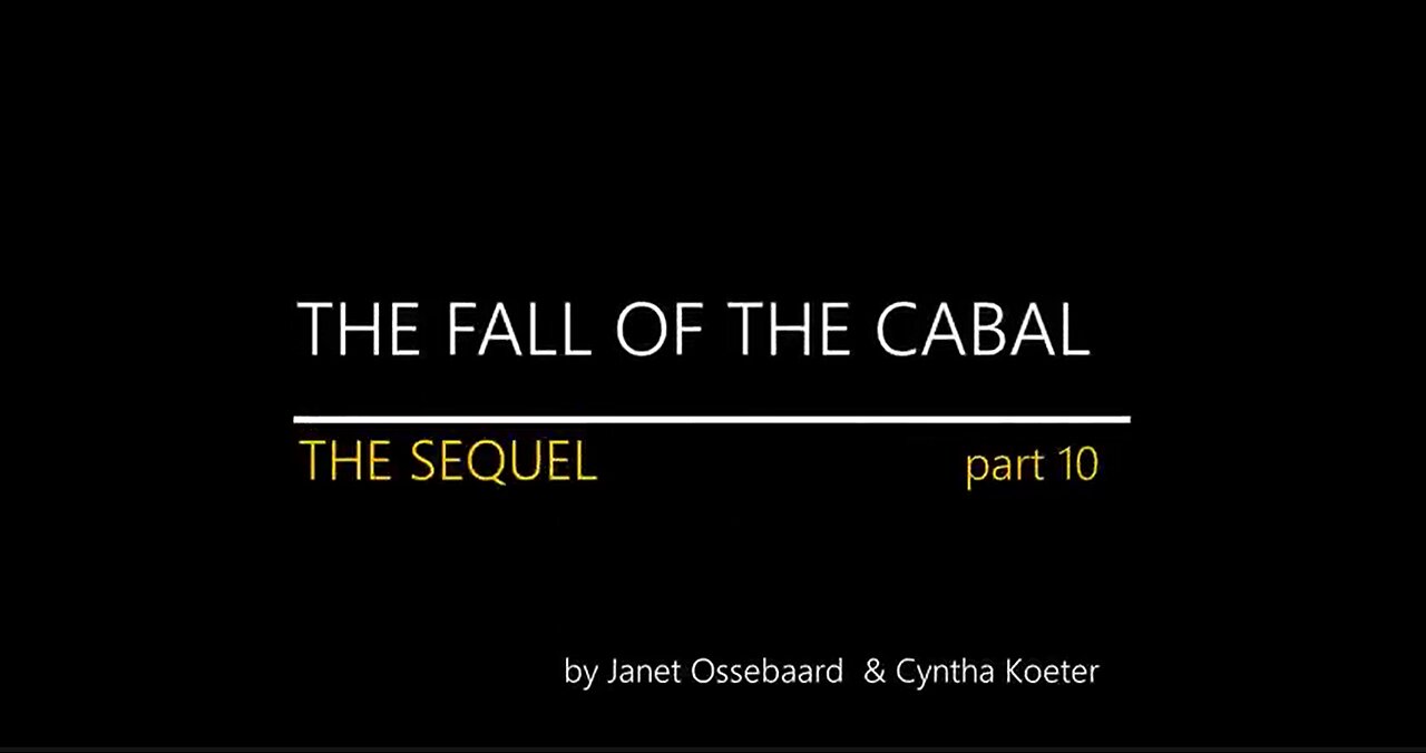 THE FALL OF THE CABAL THE SEQUEL Part 10