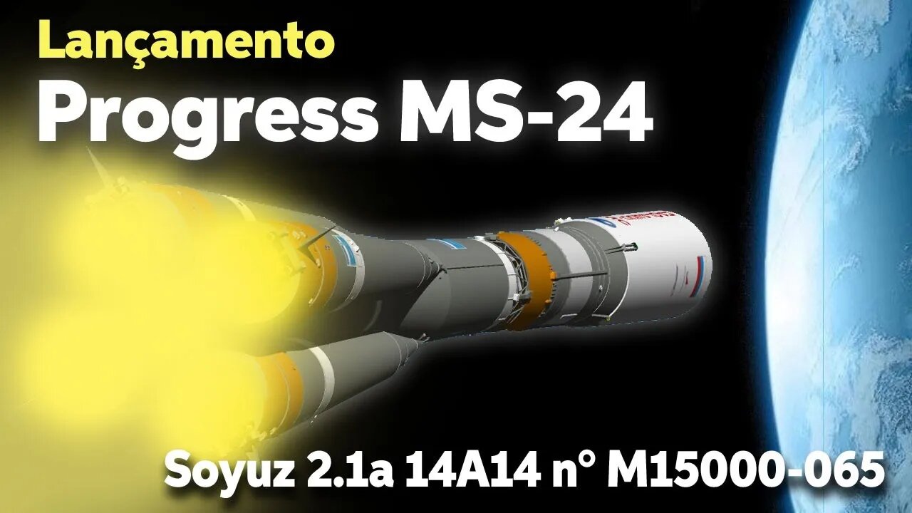 LANÇAMENTO DO FOGUETE SOYUZ 2.1A M15000-065 COM A NAVE RUSSA PROGRESS MS-24