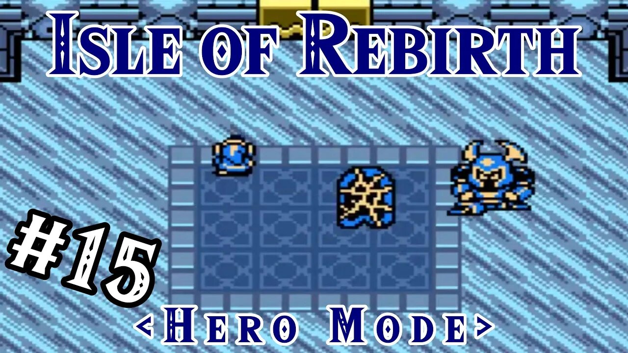 Frostknuckle sandwich ...not sorry - Isle of Rebirth (Hero Mode) | Zelda Classic: Part 15