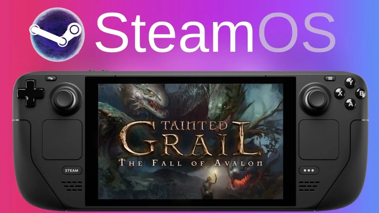 Tainted Grail: The Fall of Avalon (Open World Won't Load) | Steam Deck - Steam OS