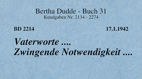 BD 2214 - VATERWORTE .... ZWINGENDE NOTWENDIGKEIT ....