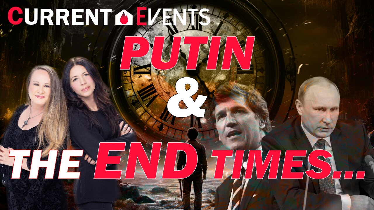 Putin & The End Times | Current Events | House Of Destiny Network