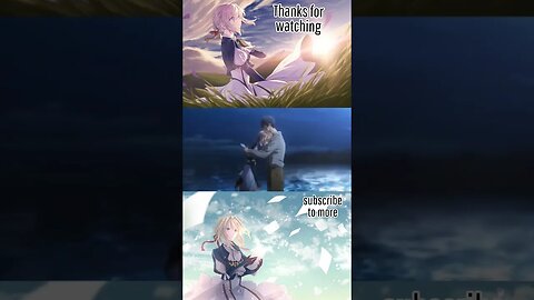 finally I can meet you #anime #animeedit #shorts #shortvideo #short #violetevergarden