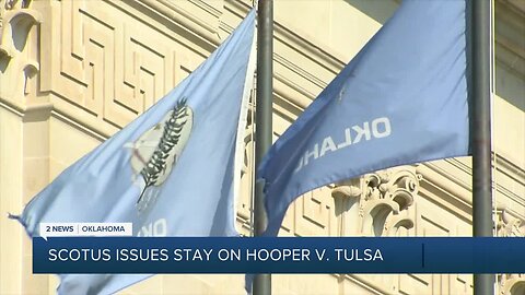 SCOTUS issues stay on Hooper v. Tulsa