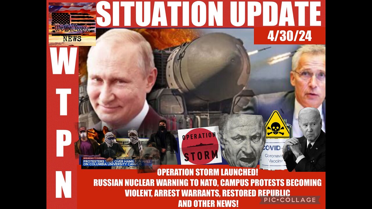 WTPN SITUATION UPDATE 4/30/24