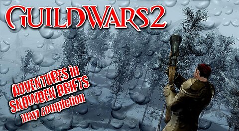 GUILD WARS 2 0012 Mor Tah Meth ADVENTURES in SNOWDEN DRIFTS