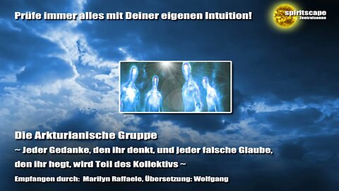 Die Arkt. Gruppe - Jeder Gedanke, den ihr denkt, und jeder falsche Glaube wird Teil des Kollektivs
