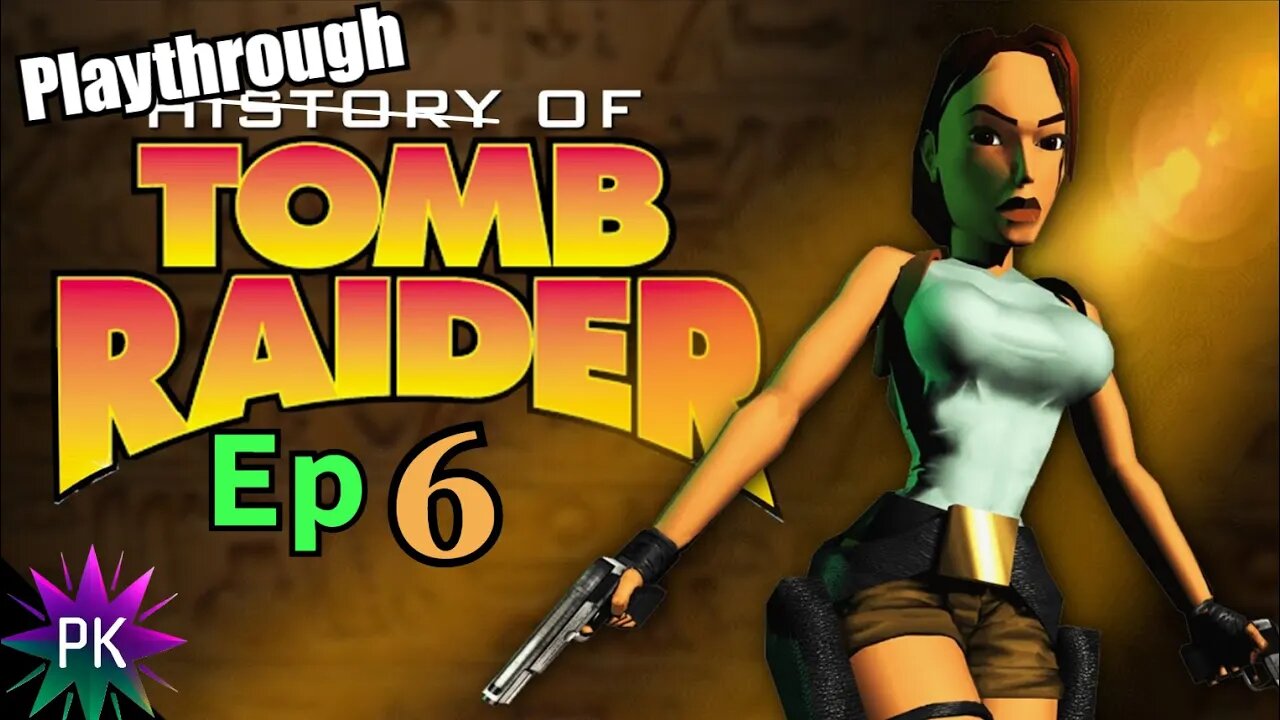 Tomb Raider (1996) - Episode 6 - Colosseum | Blind & Bad