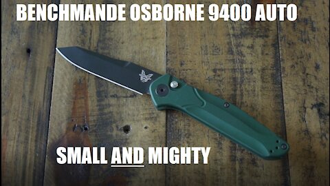 REVIEW: BENCHMADE OSBORNE 9400 AUTO