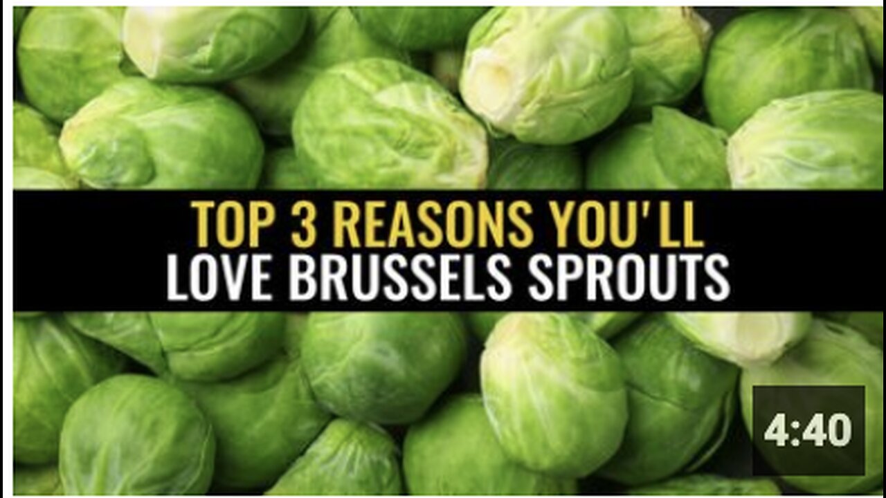 Top 3 Reasons you'll love Brussels sprouts