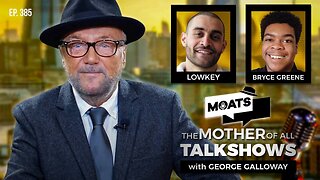 EDGE OF THE ABYSS - MOATS with George Galloway Ep 385