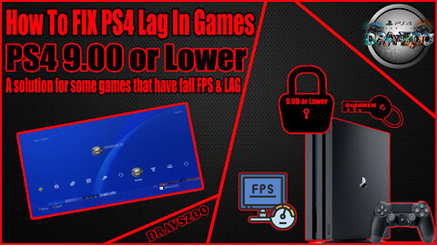 How to FIX PS4 Lag in Games | A solution for some games that have fall FPS & LAG | PS4 Jealbreak