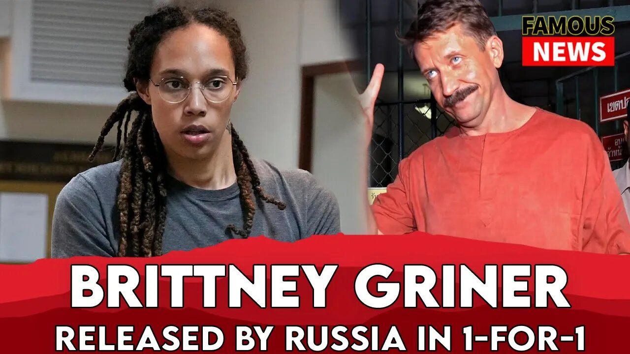 Brittney Griner released by Russia in 1 for 1 swap for arms dealer Viktor Bout | Famous News