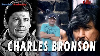Quem foi Charles Bronson - seus top filmes e top cenas