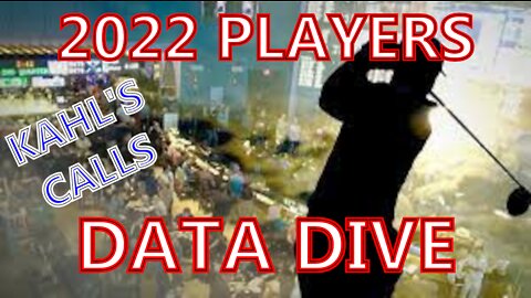 2022 PLAYERS Data Dive