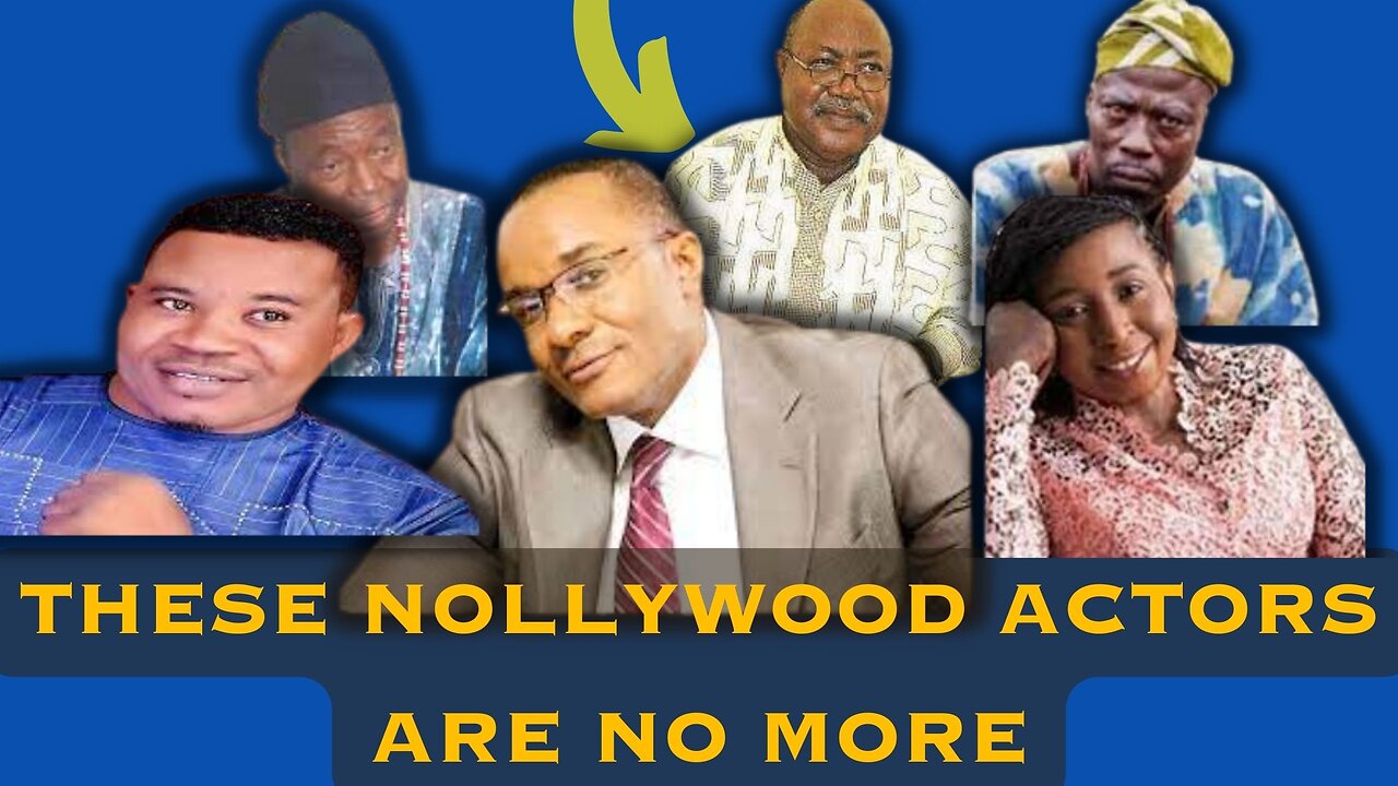 Top Nigerian Nollywood Celebrities Who Have Died In 2023