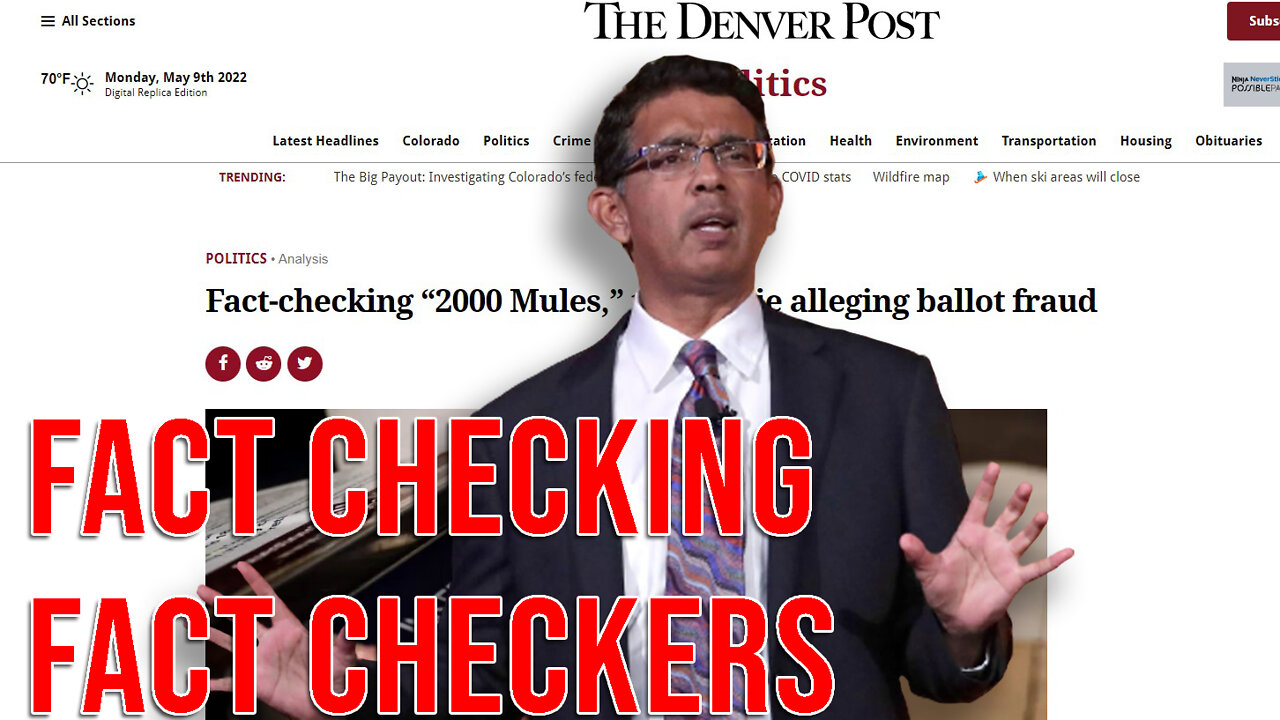 2000 Mules — Looking at AP "Fact-Checkers" Critique