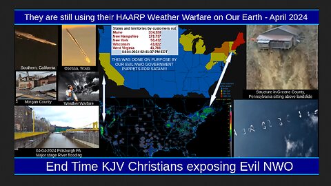 They are still using their HAARP Weather Warfare on Our Earth - April 2024