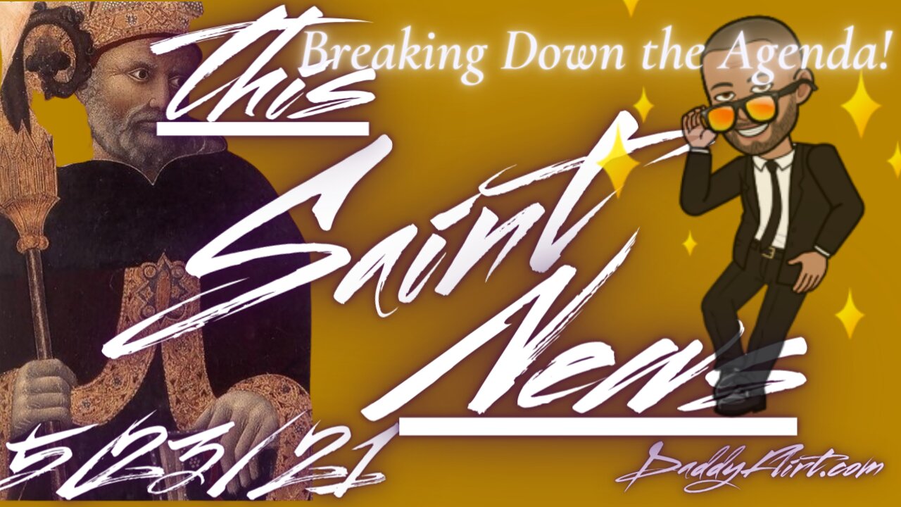 This Saint News 5/23/2021