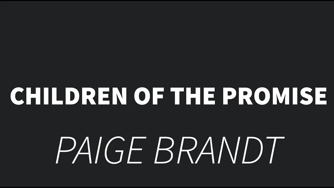 Children of the promise- Paige Brandt