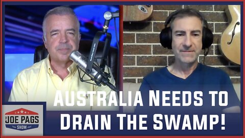 Australia Needs To Drain The Swamp!