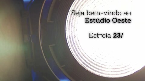 ESTREIA - Estúdio Oeste com Silvio Navarro