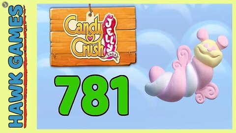 Candy Crush Jelly Saga Level 781 (Puffler mode) - 3 Stars Walkthrough, No Boosters