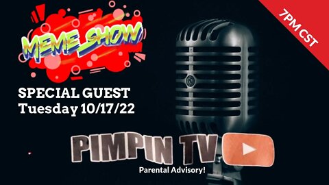 Meme Show (Featuring PIMPIN TV) Your Going to Laugh! @PIMPIN T.V