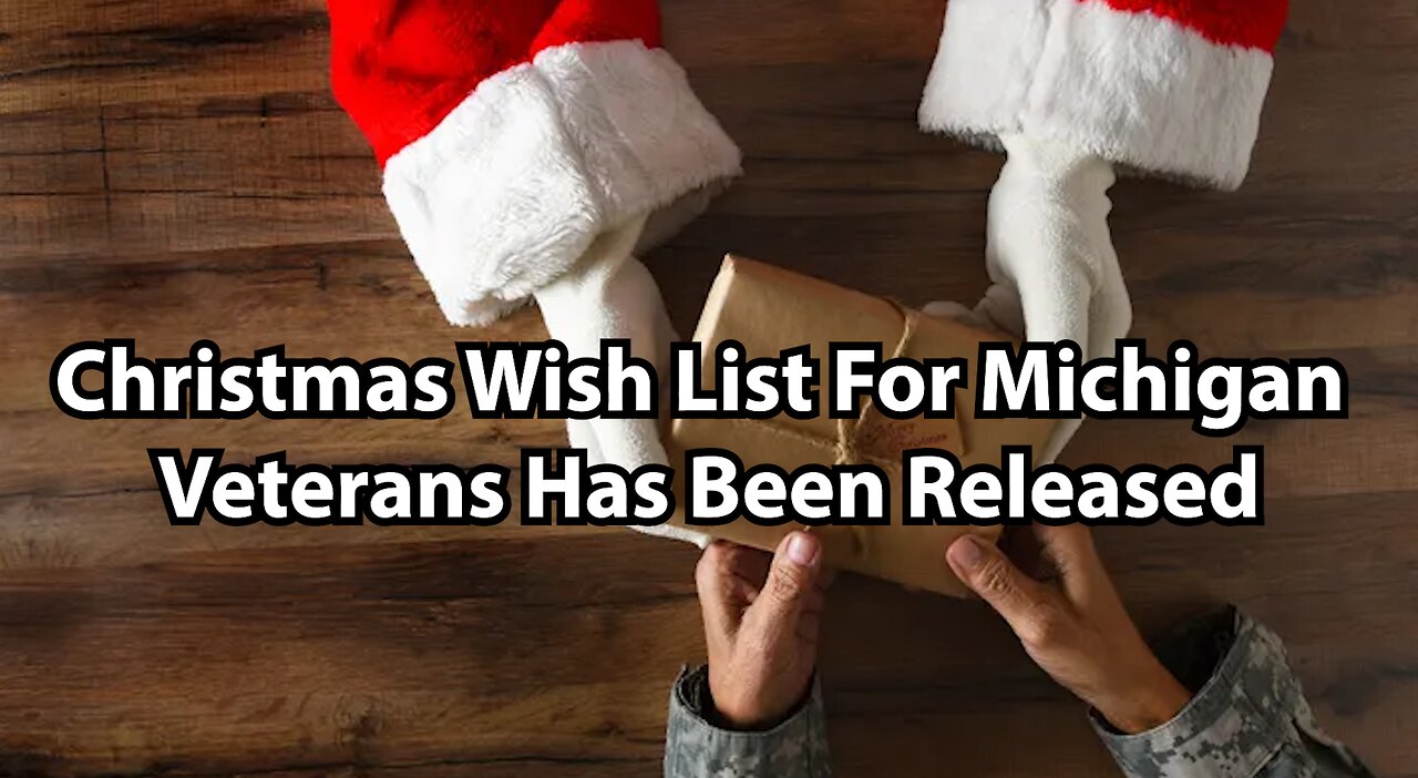 Christmas Wish List For Michigan Veterans Has Been Released