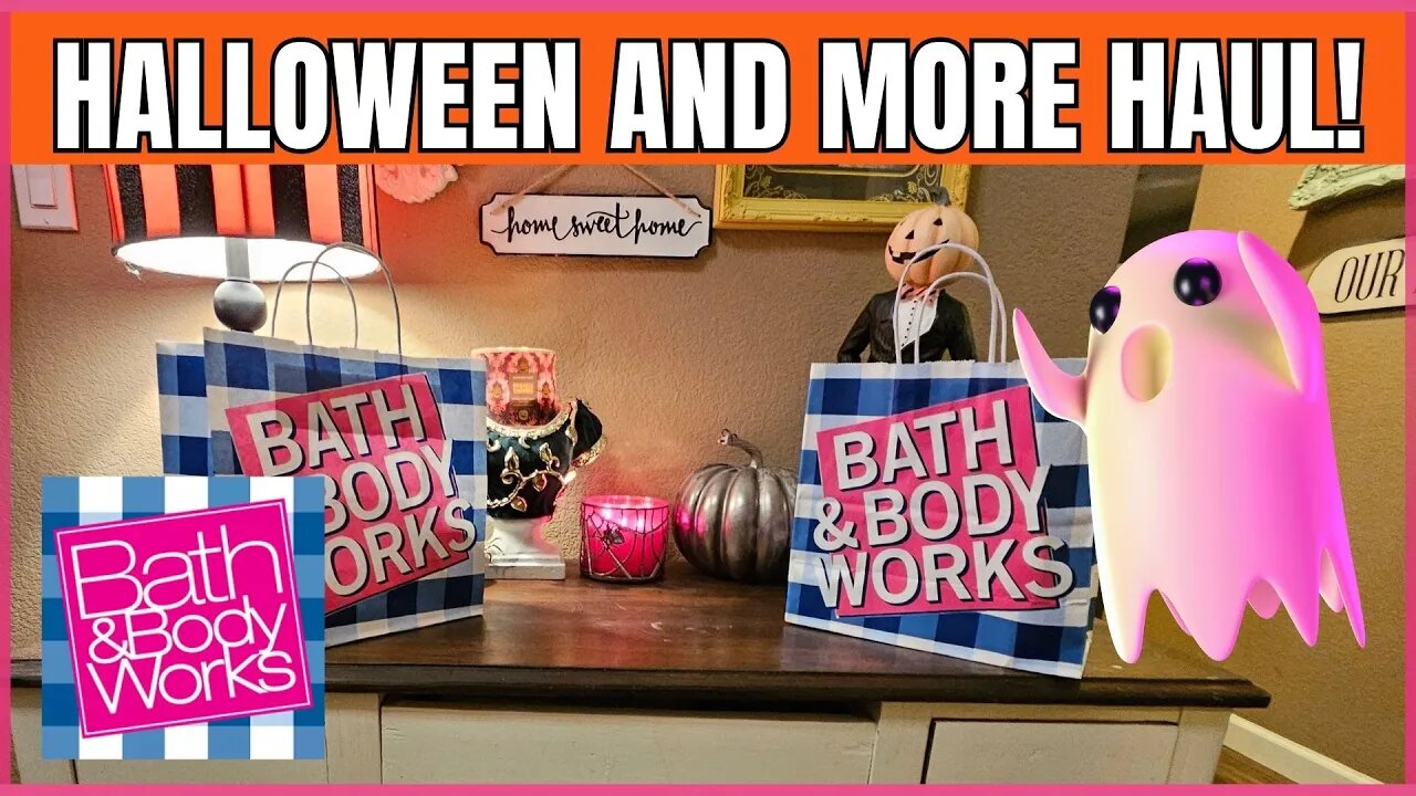 HALLOWEEN | PLUS More Haul | Halloween In Stores Tomorrow | Bath & Body Works | #bathandbodyworks