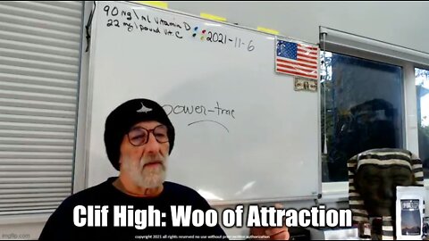 Clif High: Woo of Attraction (Must See Video)