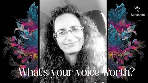 What is your voice worth to you?