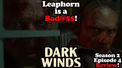 Leaphorn VS the Killer! Leaphorn's a BAD@$$! Dark Winds Season 2 Episode 4 Review!