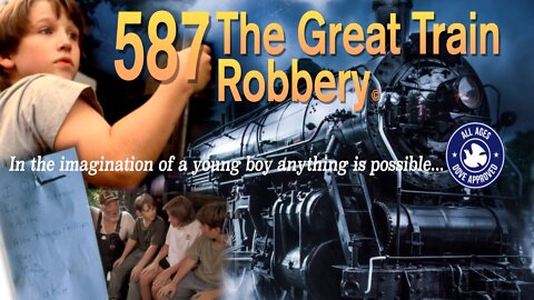 587 The great Train Robbery